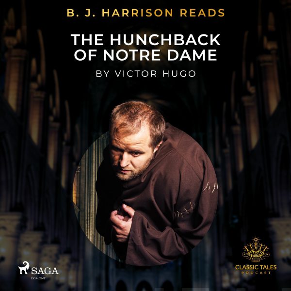 B. J. Harrison Reads The Hunchback of Notre Dame Online Sale