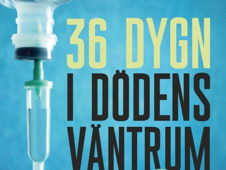 36 dygn i dödens väntrum Cheap