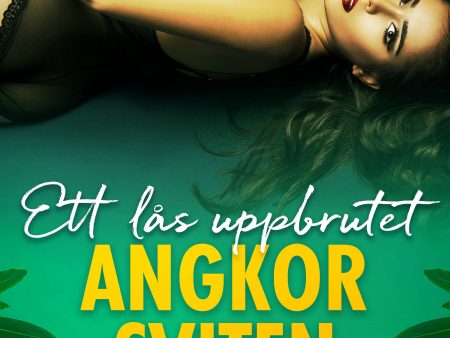 Angkorsviten 3: Ett lås uppbrutet Online now