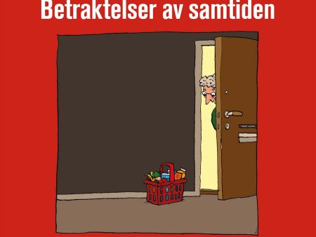 Betraktelser av samtiden tredje boken For Sale