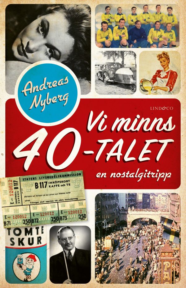 Vi minns 40-talet : en nostalgitripp Online