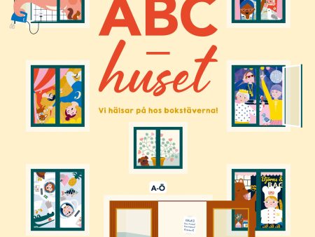 ABC-huset : Vi hälsar på hos bokstäverna! For Sale