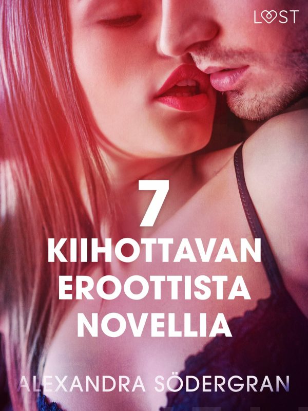 7 kiihottavan eroottista novellia Alexandra Södergranilta For Sale