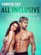 All Inclusive – Seuralaisen Tunnustuksia 5-8 Online now