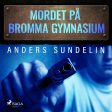 Mordet på Bromma gymnasium Discount